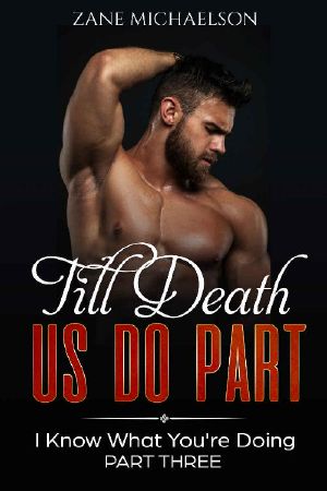 [I Know What You're Doing 03] • Till Death Us Do Part